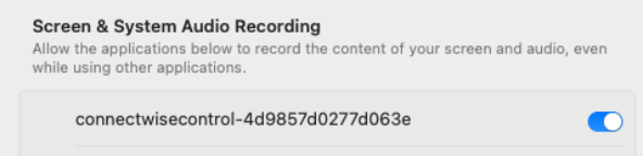 Screen & System Audio Recording toggle switched on for connectwisecontrol